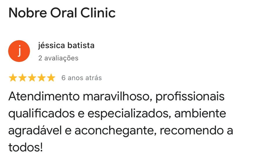 Avaliação 5 estrelas de paciente da Nobre Oral Clinic no Google