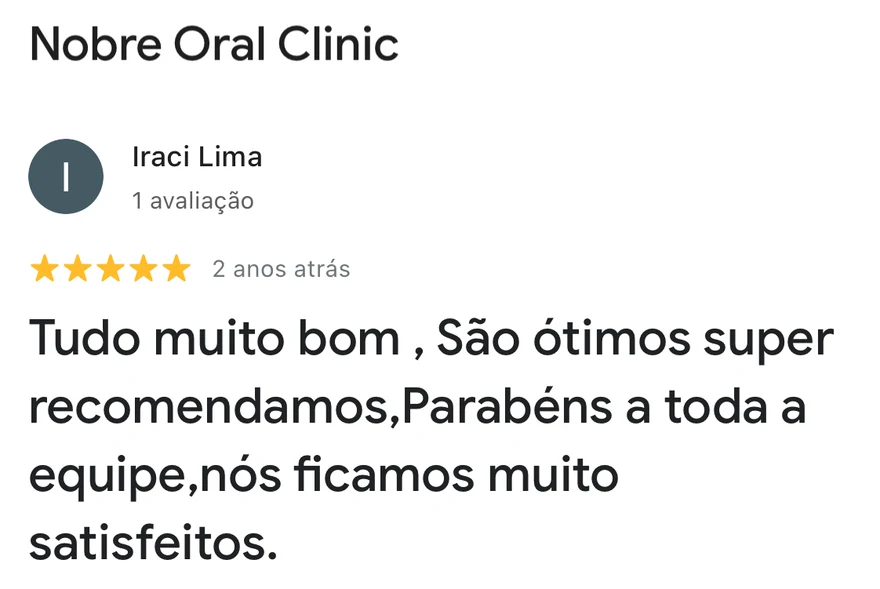 Avaliação 5 estrelas de paciente da Nobre Oral Clinic no Google